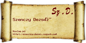 Szenczy Dezső névjegykártya